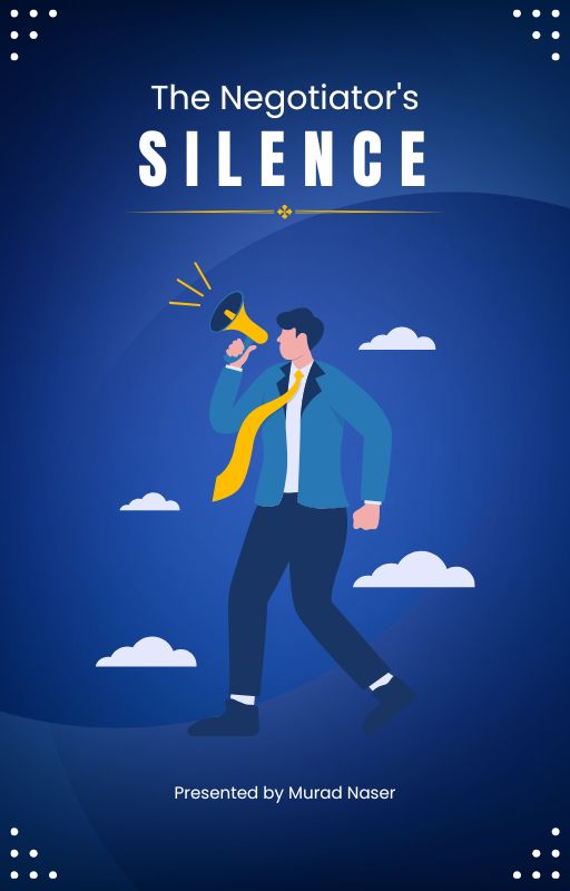 The Negotiator's Silence