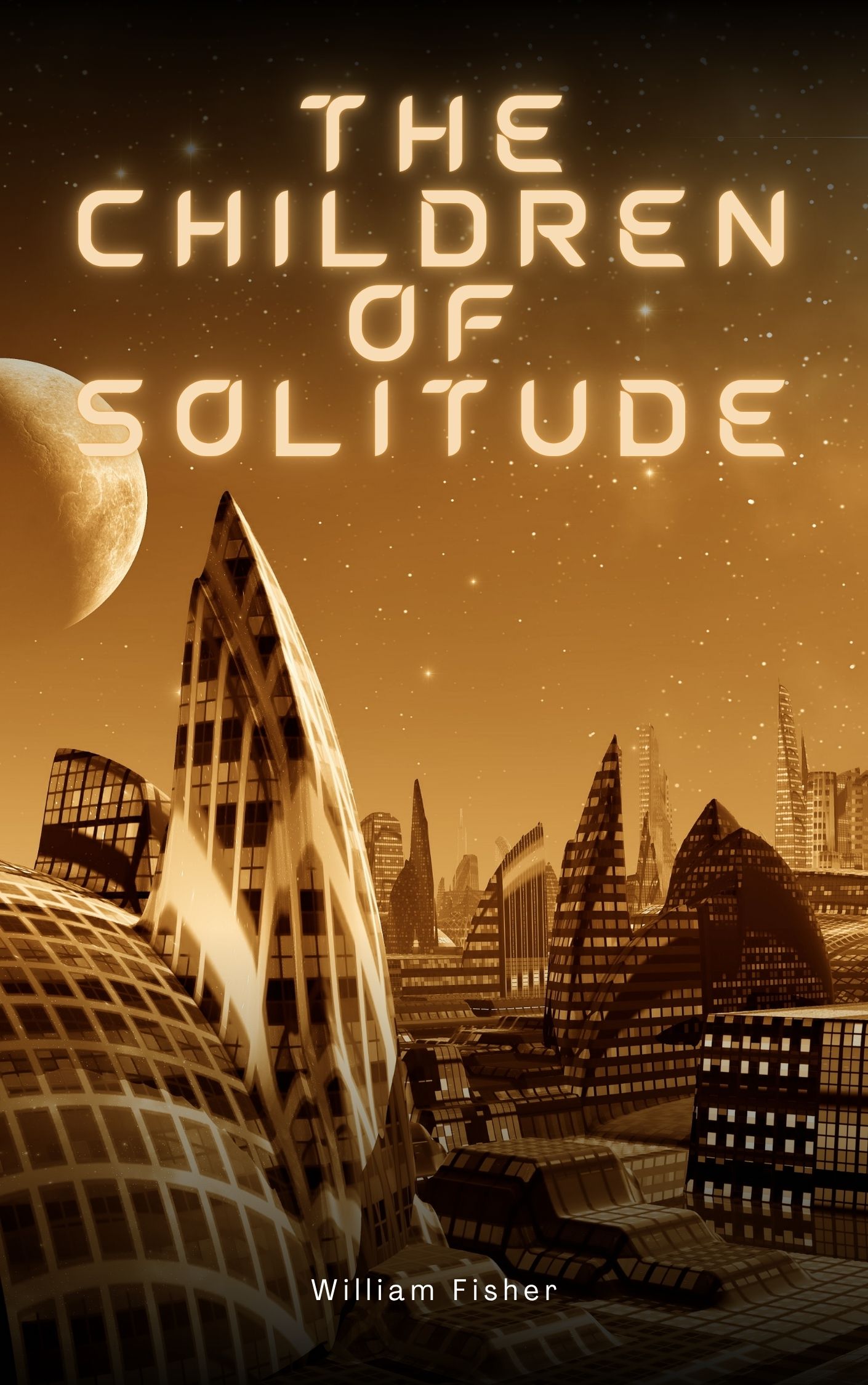 The Children of Solitude