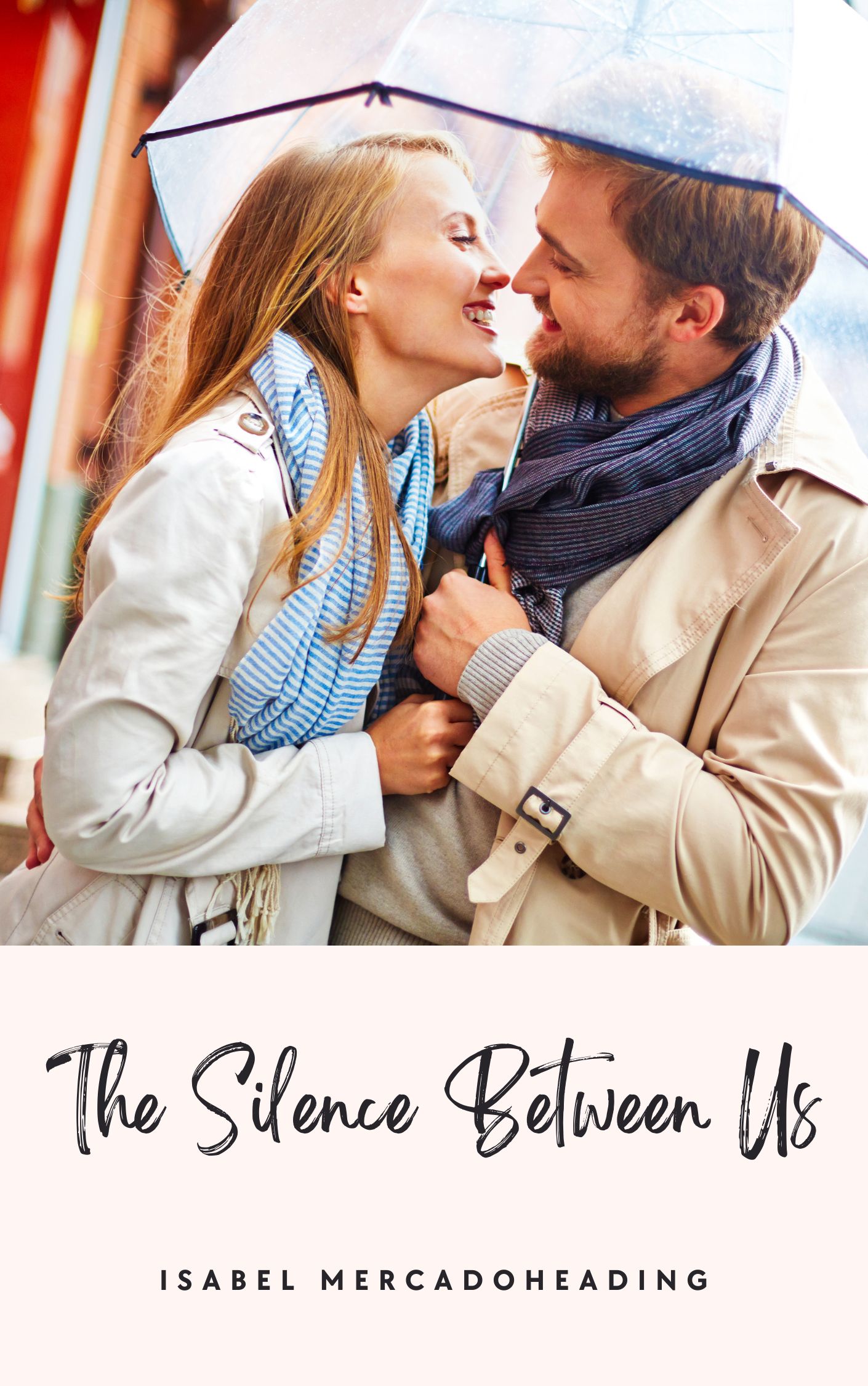 The Silence Between Us