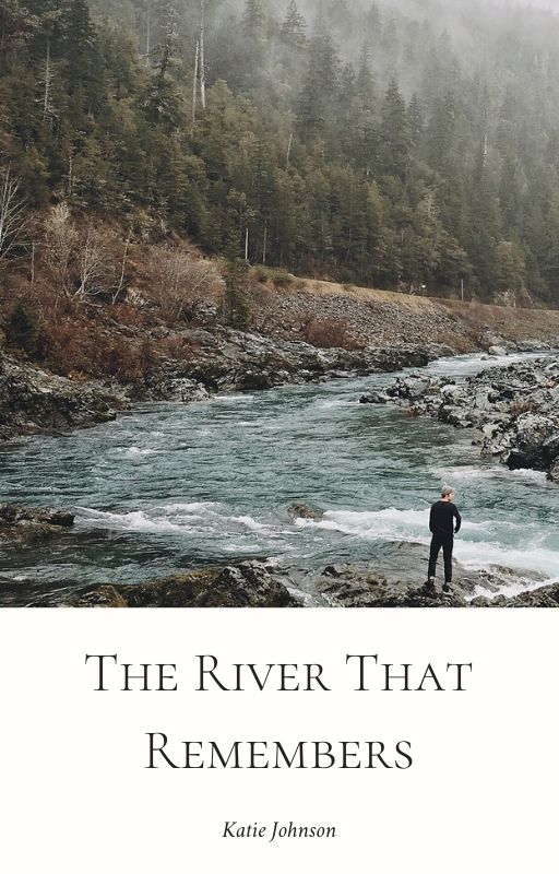 The River That Remembers